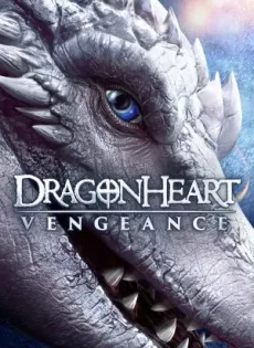 ดูหนัง Dragonheart Vengeance (2020) ดราก้อนฮาร์ท ศึกล้างแค้น ซับไทย เต็มเรื่อง | 9NUNGHD.COM