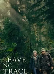 ดูหนัง Leave No Trace (2018) ปรารถนาไร้ตัวตน ซับไทย เต็มเรื่อง | 9NUNGHD.COM