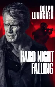 Hard Night Falling (2019)