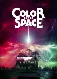 ดูหนัง Color Out of Space (2019) สีหมดอวกาศ ซับไทย เต็มเรื่อง | 9NUNGHD.COM