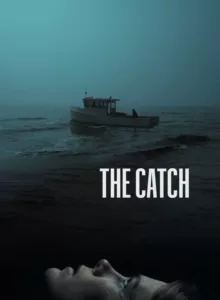 The Catch (2020)