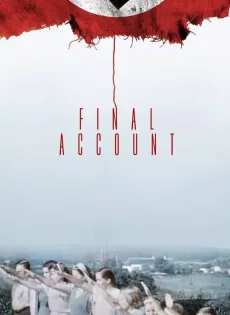ดูหนัง Final Account (2020) ไฟนอลแอคเคาต์ ซับไทย เต็มเรื่อง | 9NUNGHD.COM