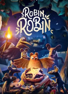 ดูหนัง Robin Robin (2021) โรบิน หนูน้อยติดปีก ซับไทย เต็มเรื่อง | 9NUNGHD.COM