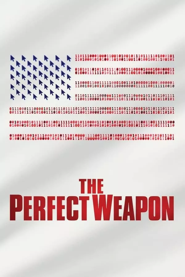 The Perfect Weapon (2020) ยุทธศาสตร์ล้ำยุค