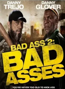 ดูหนัง Bad Ass 2 (2014) เก๋าโหดโคตรระห่ำ 2 ซับไทย เต็มเรื่อง | 9NUNGHD.COM