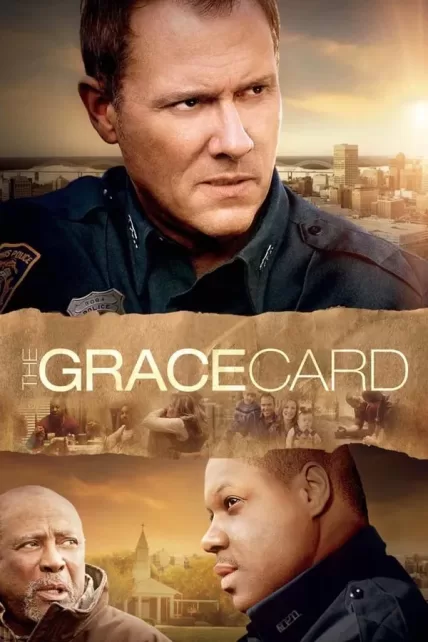 The Grace Card (2010) คนระห่ำล้างปมบาป