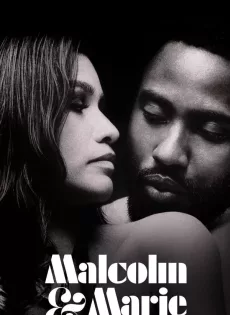 ดูหนัง Malcolm & Marie (2021) มัลคอล์ม แอนด์ มารี ซับไทย เต็มเรื่อง | 9NUNGHD.COM