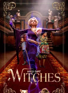 ดูหนัง The Witches (2020) แม่มด ของ โรอัลด์ ดาห์ล ซับไทย เต็มเรื่อง | 9NUNGHD.COM