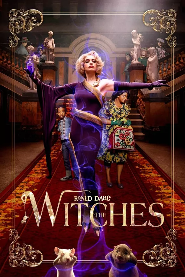 The Witches (2020) แม่มด ของ โรอัลด์ ดาห์ล