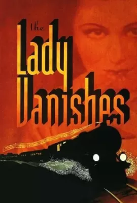ดูหนัง The Lady Vanishes (1938) ทริปนี้ไม่มีเหงา ซับไทย เต็มเรื่อง | 9NUNGHD.COM