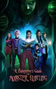 A Babysitter’s Guide to Monster Hunting | Netflix (2020) คู่มือล่าปีศาจฉบับพี่เลี้ยง
