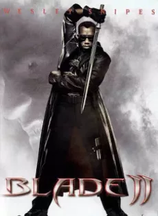ดูหนัง Blade 2 (2002) นักล่าพันธุ์อมตะ ซับไทย เต็มเรื่อง | 9NUNGHD.COM