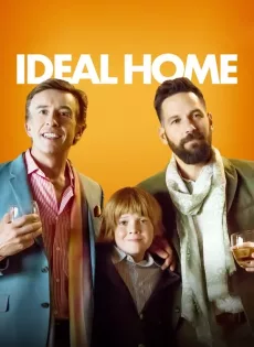 ดูหนัง Ideal Home (2018) 2คู๊ณพ่อ 1คู๊ณลูก ครอบครัวนี้ใครๆ ก็ไม่ร้ากก ซับไทย เต็มเรื่อง | 9NUNGHD.COM