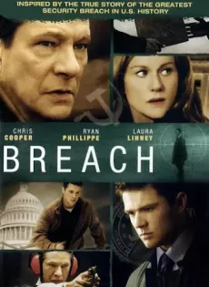 ดูหนัง Breach (2007) หักเหลี่ยมอเมริกาล่าทรชน ซับไทย เต็มเรื่อง | 9NUNGHD.COM