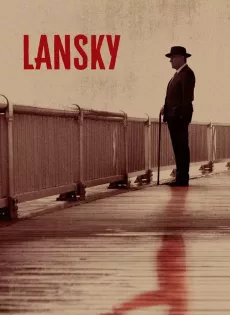 ดูหนัง Lansky (2021) แลนสกี้ ซับไทย เต็มเรื่อง | 9NUNGHD.COM