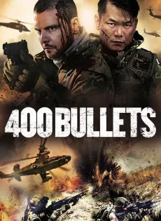 ดูหนัง 400 Bullets (2021) ซับไทย เต็มเรื่อง | 9NUNGHD.COM