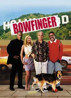 ดูหนัง Bowfinger (1999) โบว์ฟิงเกอร์ เปิดกระโปงฮอลลีวู้ด ซับไทย เต็มเรื่อง | 9NUNGHD.COM