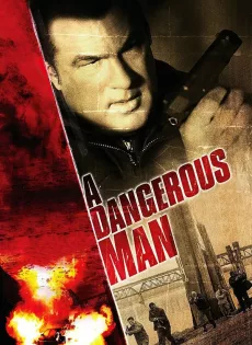 ดูหนัง A Dangerous Man (2009) มหาประลัยคนอันตราย ซับไทย เต็มเรื่อง | 9NUNGHD.COM