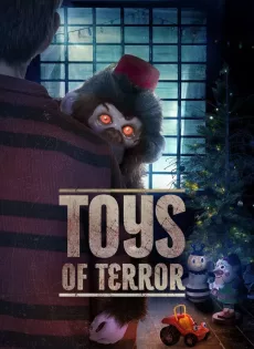 ดูหนัง Toys of Terror (2020) ซับไทย เต็มเรื่อง | 9NUNGHD.COM