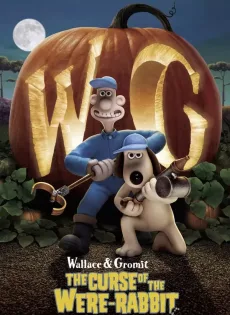 ดูหนัง Wallace & Gromit The Curse of the Were-Rabbit (2005) กู้วิกฤตป่วน สวนผักชุลมุน ซับไทย เต็มเรื่อง | 9NUNGHD.COM