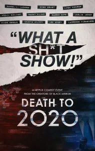 Death to 2020 (2020) ลาทีปี 2020 (Netflix)
