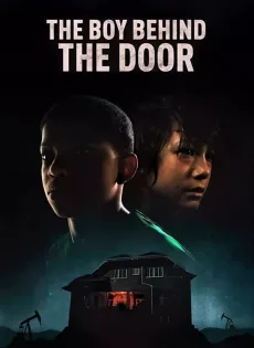 ดูหนัง The Boy Behind The Door (2021) ซับไทย เต็มเรื่อง | 9NUNGHD.COM