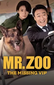 Mr.Zoo The Missing VIP (2020)