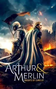 Arthur And Merlin Knights of Camelot (2020) อาเธอร์และเมอร์ลิน อัศวินแห่งคาเมลอต