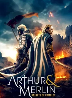 ดูหนัง Arthur And Merlin Knights of Camelot (2020) อาเธอร์และเมอร์ลิน อัศวินแห่งคาเมลอต ซับไทย เต็มเรื่อง | 9NUNGHD.COM