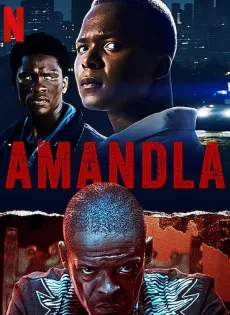 ดูหนัง Amandla (2022) บรรยายไทย ซับไทย เต็มเรื่อง | 9NUNGHD.COM