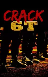 Crack 6T (1997) แคร็ก 6 ดอก