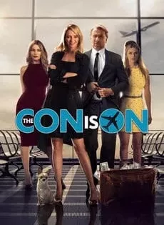 ดูหนัง The Con Is On (2018) ปล้นวายป่วง ซับไทย เต็มเรื่อง | 9NUNGHD.COM