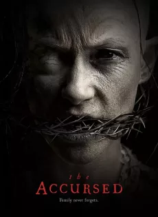 ดูหนัง The Accursed (2021) ซับไทย เต็มเรื่อง | 9NUNGHD.COM