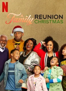 ดูหนัง A Family Reunion Christmas | Netflix (2019) บ้านวุ่นกรุ่นรักฉลองคริสต์มาส ซับไทย เต็มเรื่อง | 9NUNGHD.COM