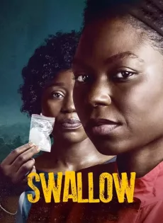 ดูหนัง Swallow (2021) กล้ำกลืน ซับไทย เต็มเรื่อง | 9NUNGHD.COM