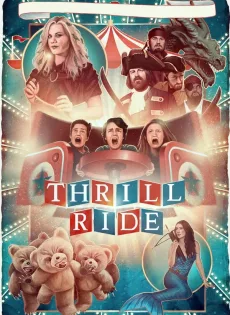 ดูหนัง Thrill Ride (2016) ซับไทย เต็มเรื่อง | 9NUNGHD.COM