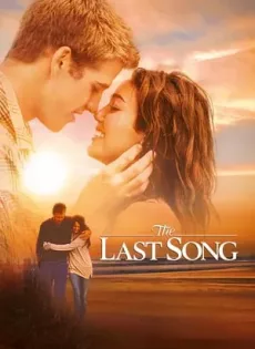 ดูหนัง The Last Song (2010) บทเพลงรักสายใยนิรันดร์ ซับไทย เต็มเรื่อง | 9NUNGHD.COM