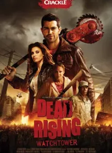 ดูหนัง Dead Rising Watchtower (2015) เชื้อสยองแพร่พันธุ์ซอมบี้ (ซับไทย) ซับไทย เต็มเรื่อง | 9NUNGHD.COM