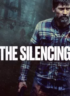 ดูหนัง The Silencing (2020) ล่าเงียบเลือดเย็น ซับไทย เต็มเรื่อง | 9NUNGHD.COM