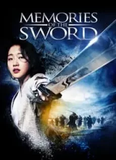 ดูหนัง Memories of the Sword (2015) ศึกจอมดาบชิงบัลลังก์ ซับไทย เต็มเรื่อง | 9NUNGHD.COM