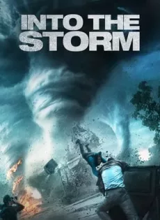 ดูหนัง Into The Storm (2014) โคตรพายุมหาวิบัติกินเมือง ซับไทย เต็มเรื่อง | 9NUNGHD.COM