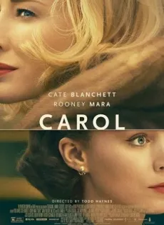 ดูหนัง Carol (2016) รักเธอสุดหัวใจ ซับไทย เต็มเรื่อง | 9NUNGHD.COM