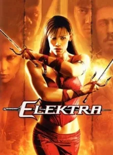 ดูหนัง Elektra (2005) อีเล็คตร้า สวยสังหาร ซับไทย เต็มเรื่อง | 9NUNGHD.COM