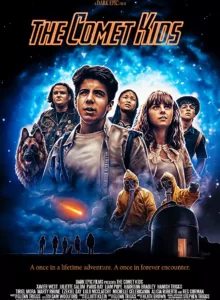 The Comet Kids (2017)