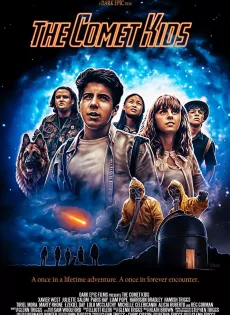 ดูหนัง The Comet Kids (2017) ซับไทย เต็มเรื่อง | 9NUNGHD.COM