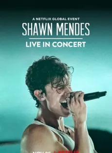 ดูหนัง Shawn Mendes Live in Concert (2020) ซับไทย เต็มเรื่อง | 9NUNGHD.COM