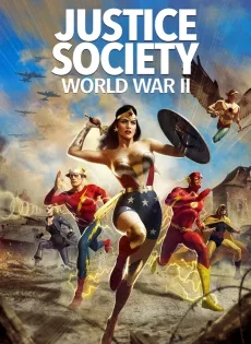 ดูหนัง Justice Society World War II (2021) ซับไทย เต็มเรื่อง | 9NUNGHD.COM