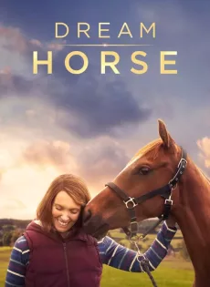ดูหนัง Dream Horse (2020) ซับไทย เต็มเรื่อง | 9NUNGHD.COM