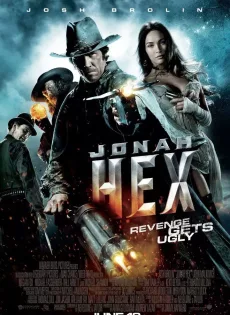 ดูหนัง Jonah Hex (2010) โจนาห์ เฮ็กซ์ ฮีโร่หน้าบากมหากาฬ ซับไทย เต็มเรื่อง | 9NUNGHD.COM