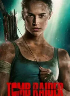 ดูหนัง Tomb Raider (2018) ทูม เรเดอร์ ซับไทย เต็มเรื่อง | 9NUNGHD.COM